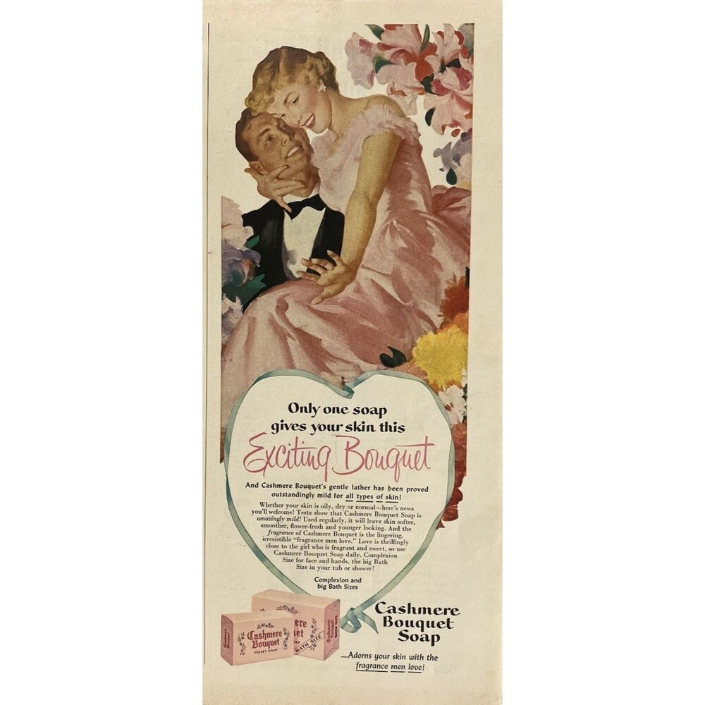 Cashmere Bouquet Soap "Gives Your Skin an Exciting Bouquet" Vintage Print Ad '51